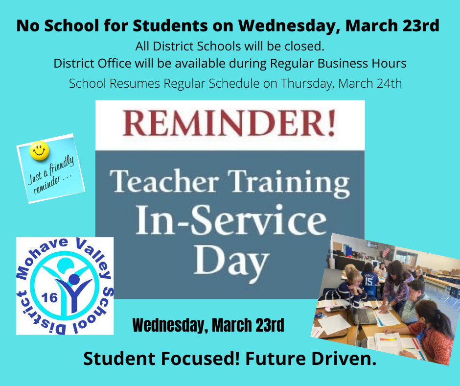Teacher In-Service Day!  3/23/2022 