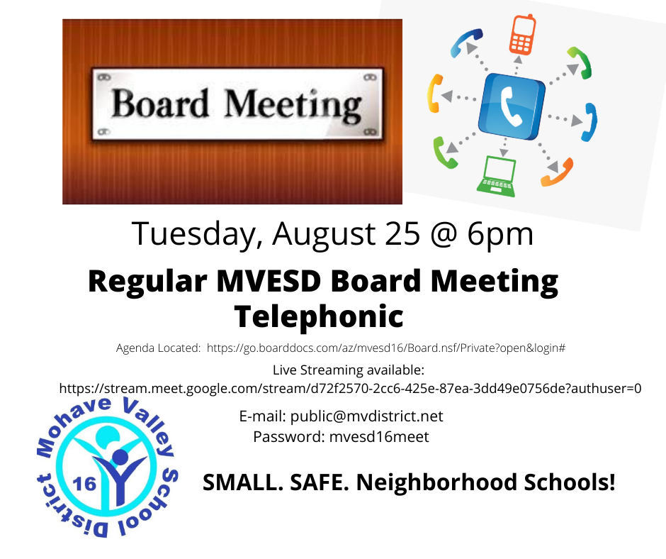 Regular Meeting (telephonic) - MVESD #16 Governing Board